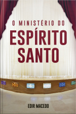 O Ministério Do Espirito Santo