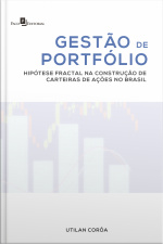 Gestão De Portfólio: Hipótese Fractal Na Construção De Carteiras De Ações No Brasil