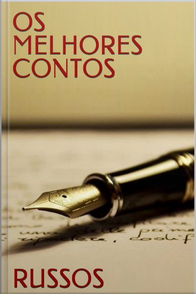 Os Melhores Contos Russos