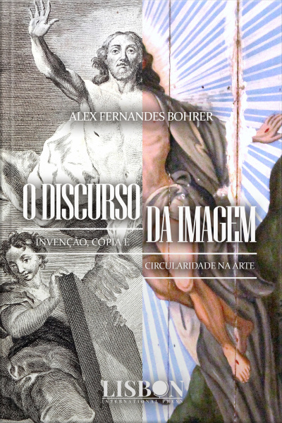 O Discurso Da Imagem: Invenção, Cópia E Circularidade Na Arte