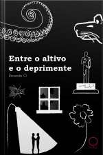 Entre O Altivo E O Deprimente