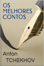Tchekhov: Melhores Contos