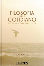 Filosofia Para O Cotidiano
