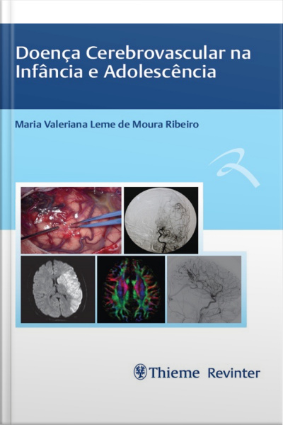 Doença Cerebrovascular Na Infância E Adolescência