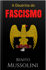 A Doutrina Do Fascismo