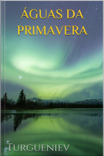 Aguas Da Primavera - Turguêniev