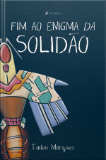 Fim Ao Enigma Da Solidão