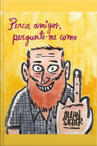 Perca Amigos, Pergunte-me Como