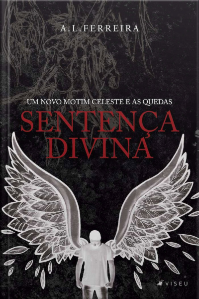 Sentença Divina: Um Novo Motim Celeste E As Quedas