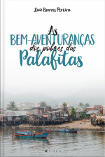 As Bem-aventuranças Dos Pobres Das Palafitas