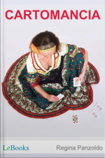 Cartomancia: Conhecimento Através Das Cartas