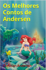 Os Melhores Contos De Andersen