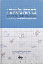 A Resolução De Problemas E A Estatística Em Avaliações De Larga Escala Referentes Ao Ensino Fundamental