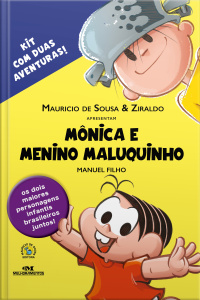 Mônica E Menino Maluquinho: Kit Com 2 Aventuras