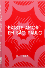 Existe Amor Em São Paulo