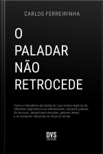 O Paladar Não Retrocede