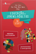 Educação De Jovens E Adultos Em Debate