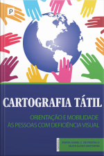 Cartografia Tátil E Representação Espacial Na Orientação: E Mobilidade De Pessoas Com Deficiência Visual