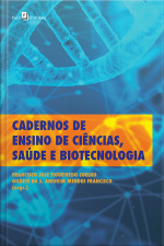 Cadernos De Ensino De Ciências, Saúde E Biotecnologia