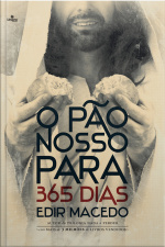 O Pão Nosso Para 365 Dias