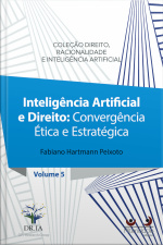 Inteligência Artificial E Direito: Convergência Ética E Estratégica