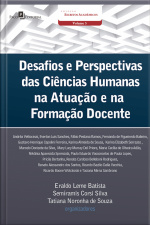 Desafios E Perspectivas Das Ciências Humanas Na Atuação E Na Formação Docente