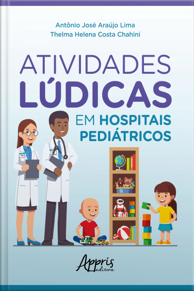Atividades Lúdicas Em Hospitais Pediátricos