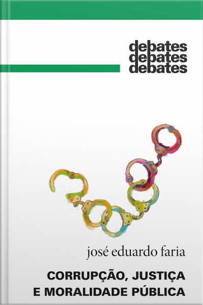 Corrupção, Justiça E Moralidade Pública