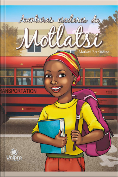 Aventuras Escolares De Motlatsi