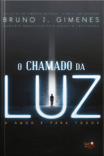 O Chamado Da Luz: O Amor É Para Todos