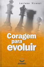 Coragem Para Evoluir