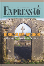 Igrejas Em Apuros - Revista Do Professor: Lições Das Sete Igrejas Do Apocalipse