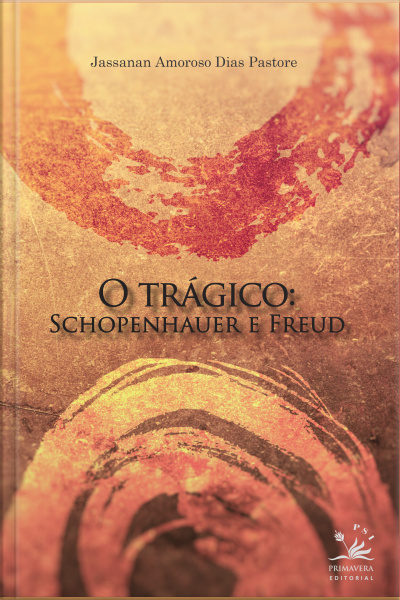 O Trágico: Schopenhauer E Freud