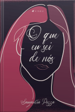 O Que Eu Sei De Nós