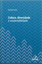 Cultura, Diversidade E Sustentabilidade