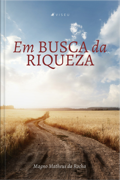 Em Busca Da Riqueza
