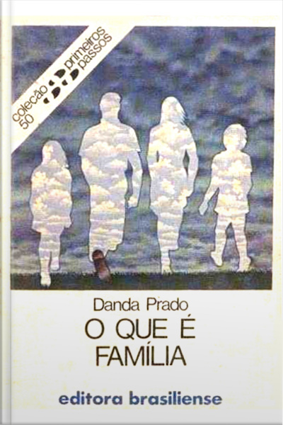 O Que É Família