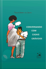 Conversando Com Casais Grávidos