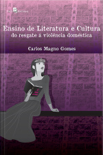 Ensino De Literatura E Cultura: Do Resgate À Violência Doméstica