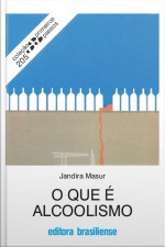 O Que É Alcoolismo