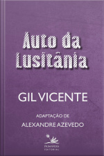 Auto Da Lusitânia: Adaptação De Alexandre Azevedo