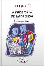 O Que É Assessoria De Imprensa