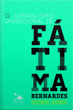 O Jornalismo Diversional Da Fátima Bernardes