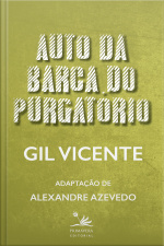 Auto Da Barca Do Purgatório: Adaptação De Alexandre Azevedo