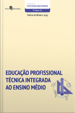 Educação Profissional Técnica Integrada Ao Ensino Médio