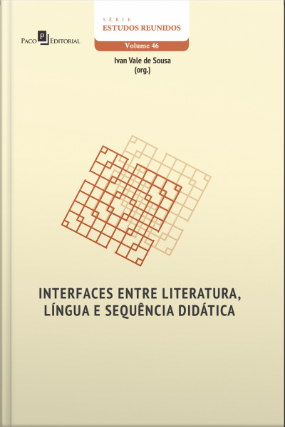 Interfaces Entre Literatura, Língua E Sequência Didática