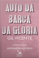 Auto Da Barca Da Glória: Adaptação De Alexandre Azevedo