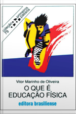 O Que É Educação Física