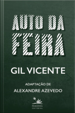 Auto Da Feira: Adaptação De Alexandre Azevedo