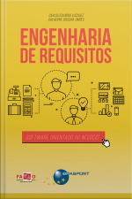 Engenharia De Requisitos: Software Orientado Ao Negócio